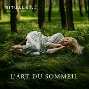 Podcast L’Art du Sommeil