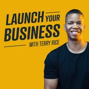Podcast Launch Your Business