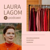 Podcast Laura Lagom - duurzaamheid, kleding en genoeg