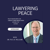 Podcast Lawyering Peace