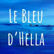 Podcast Le Bleu d'Hella