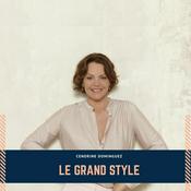 Podcast LE GRAND STYLE