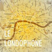 Podcast LE LONDOPHONE