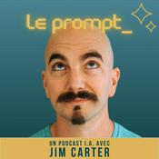 Podcast Le Prompt
