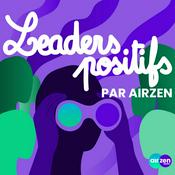 Podcast Leaders positifs