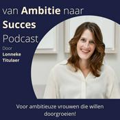 Podcast Van Ambitie Naar Succes Podcast