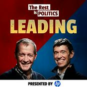 Podcast The Rest Is Politics: Leading
