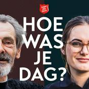 Podcast Hoe was je dag?