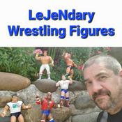 Podcast LeJeNdary Wrestling Figures