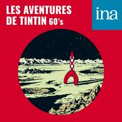 Les Aventures de Tintin (60's) - Aventures lunaires