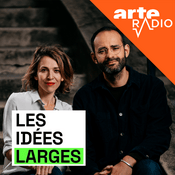 Podcast Les idées larges