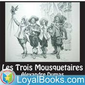 Podcast Les Trois Mousquetaires by Alexandre Dumas