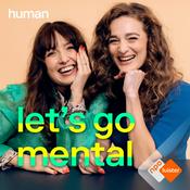 Podcast Let's go mental