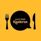Podcast Let’s Talk Kashrus