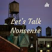 Podcast Let’s Talk Nonsense