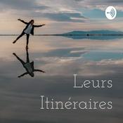 Podcast Leurs Itinéraires