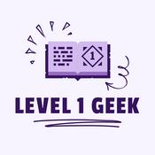 Podcast Level 1 Geek