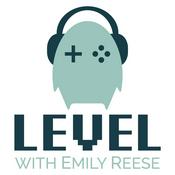 Podcast Level with Emily Reese