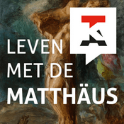 Podcast Leven met de Matthäus