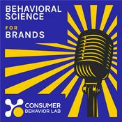 Podcast Behavioral Science For Brands: Leveraging behavioral science in brand marketing.