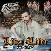 Podcast Life of a Lifer