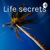 Podcast Life secrets
