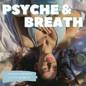 Podcast Psyche &amp; Breath