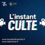 Podcast L'instant culte !