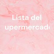 Podcast Lista del supermercado