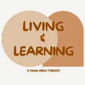 Podcast Living and Learning