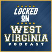 Podcast Locked On West Virginia - Daily Podcast on West Virginia Mountaineers Football & Basketball