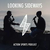 Podcast Looking Sideways Action Sports Podcast