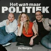 Podcast Het is maar politiek
