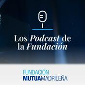 Podcast Los Podcast de la Fundación - FMM