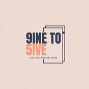 Podcast 9 to 5 Podcast Show
