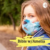 Podcast Bible Study W/Amelia