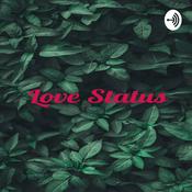 Podcast Love Status