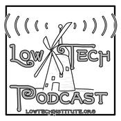 Low Tech Podcast – Low Technology Institute