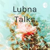 Podcast Lubna Talks