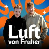 Podcast Luft von Früher