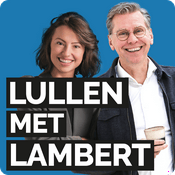 Podcast Lullen met Lambert