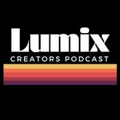 Podcast Lumix Creators Podcast