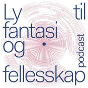 Podcast Ly til fantasi og fellesskap - en podcast av Tromsø Kunstforening