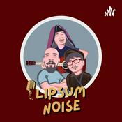 Podcast Lipsum Noise