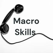 Podcast Macro Skills