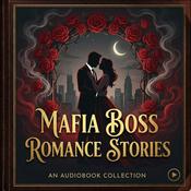 Podcast Mafia Boss Romance Stories