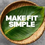 Podcast Make Fit Simple