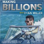 Podcast Making Billions: The Private Equity Podcast for Fund Managers, Alternative Asset Managers, and Venture Capital Investors