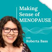 Podcast Making Sense Of Menopause