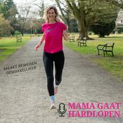 Podcast Mama gaat hardlopen